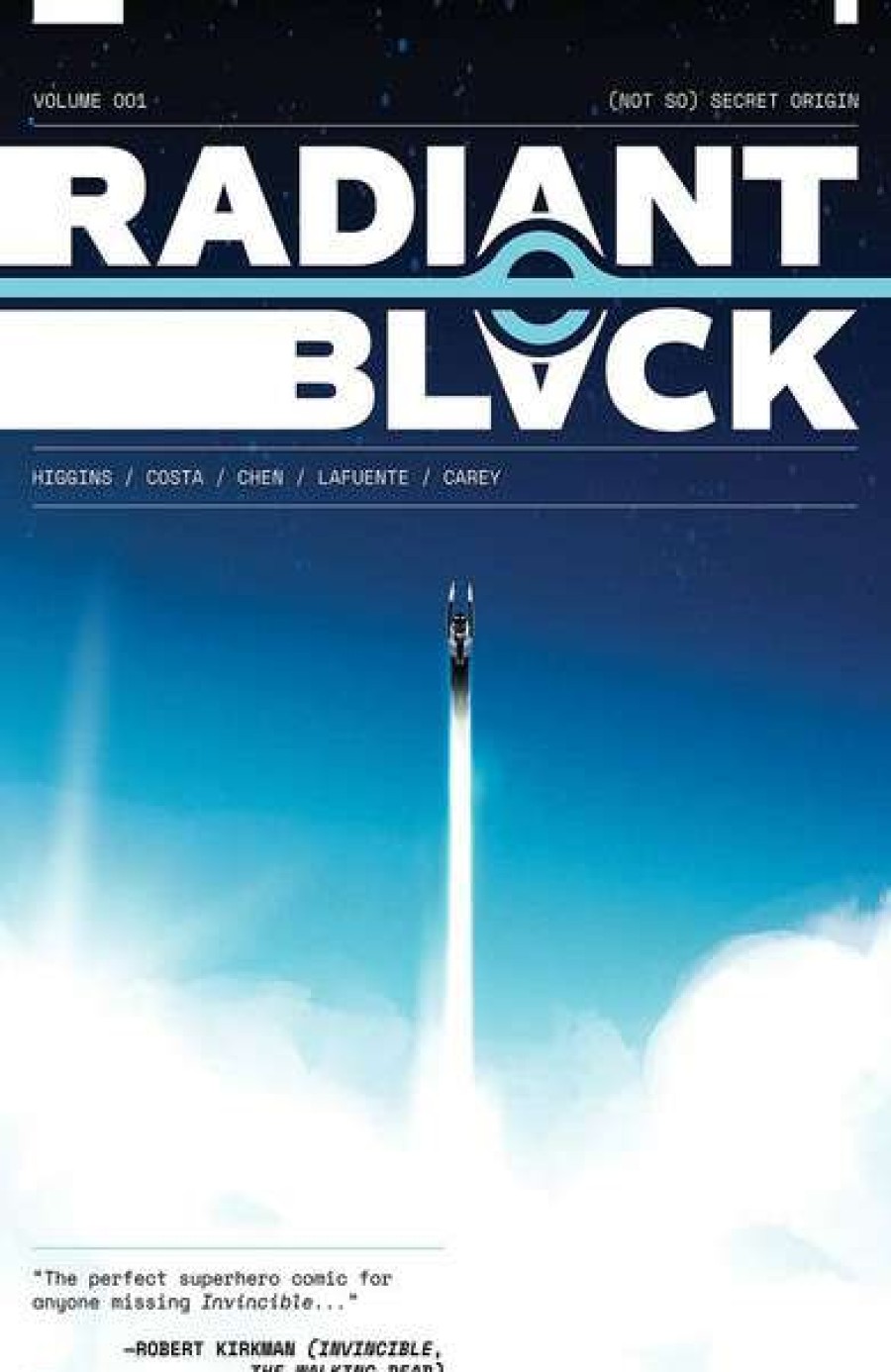 Graphic Novel * | Image Comics Radiant Black Volume 1 (Not So) Secret Origin Graphic Novel