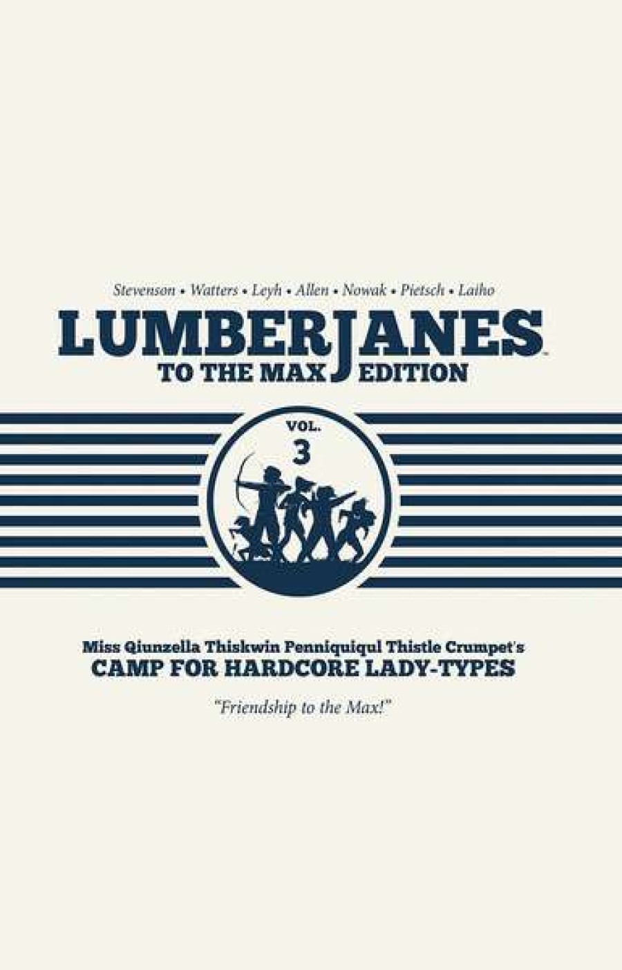 Graphic Novel * | Boom Box Lumberjanes To The Max Edition Graphic Novel Volume 3 (Hardcover)