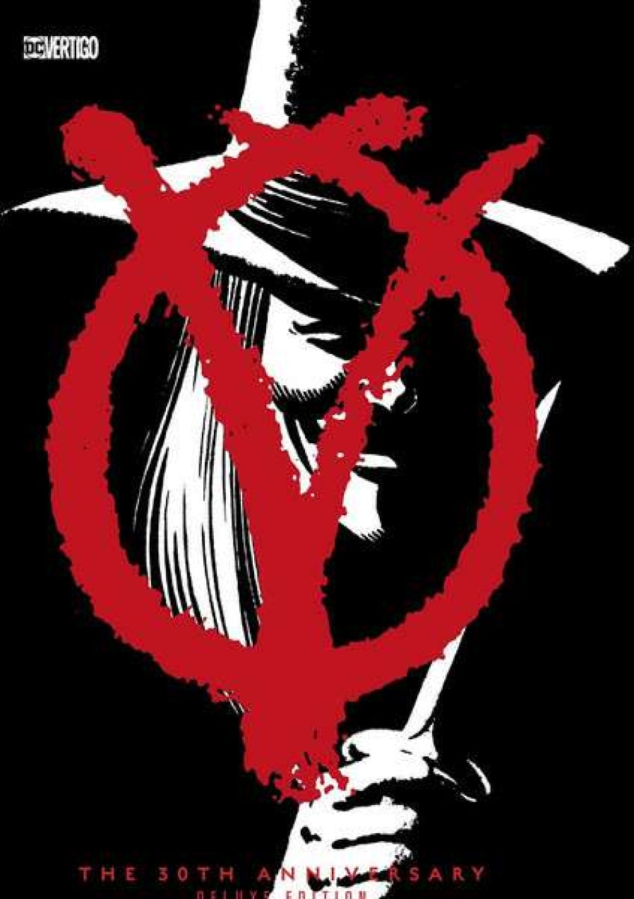 Drama * | Dc Comics V For Vendetta 30Th Anniversary Deluxe Edition Graphic Novel (Hardcover)