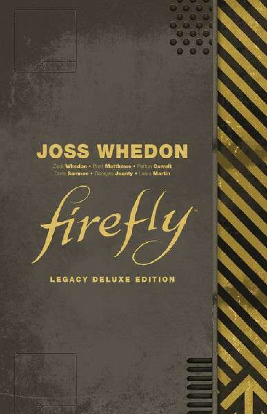 Graphic Novel * | Boom Studios Firefly Legacy Deluxe Edition Graphic Novel (Hardcover)